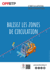 AF9 - AFFICHE - Circulations sur chantier - Balisez les zones de circulation