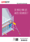 Échafaudage - Je passe par les accès sécurisés